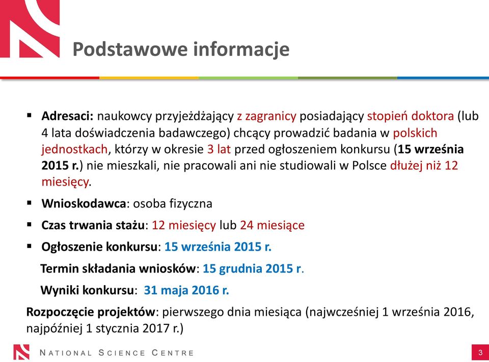 ) nie mieszkali, nie pracowali ani nie studiowali w Polsce dłużej niż 12 miesięcy.