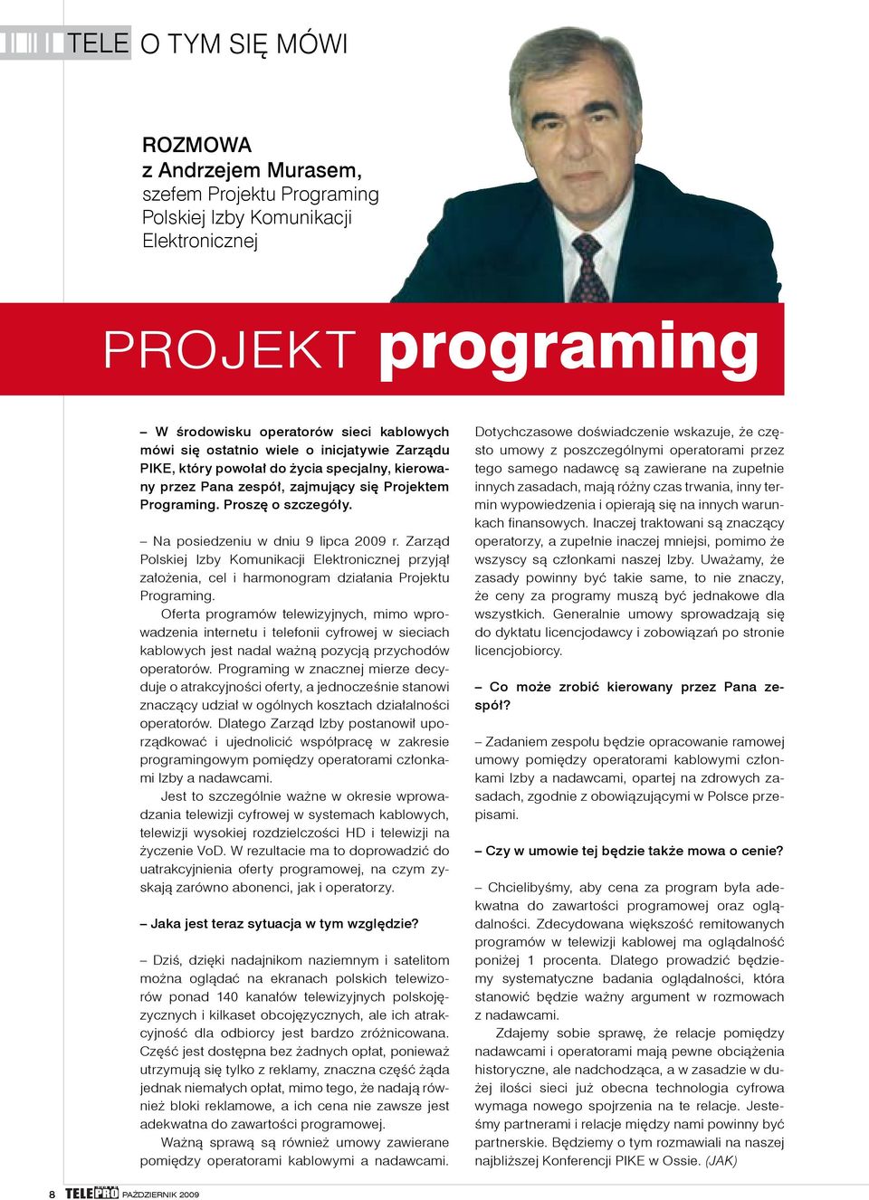 Zarząd Polskiej Izby Komunikacji Elektronicznej przyjął założenia, cel i harmonogram działania Projektu Programing.