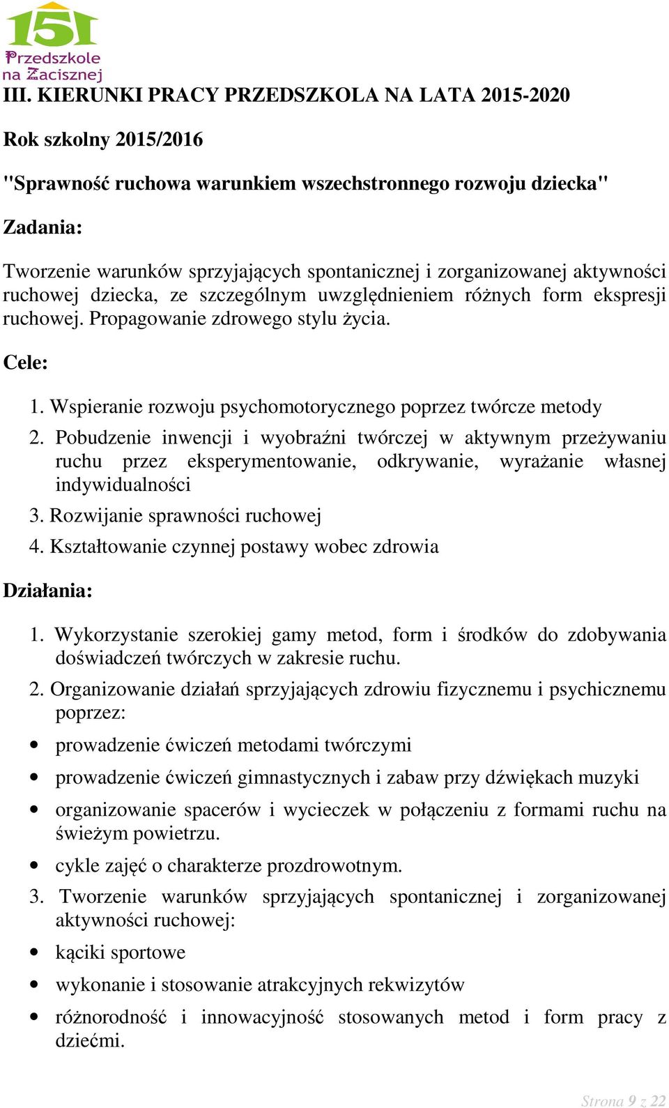 Wspieranie rozwoju psychomotorycznego poprzez twórcze metody 2.