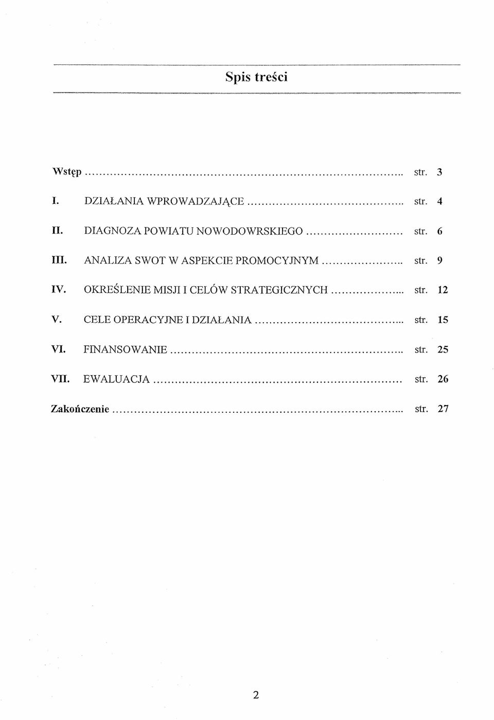 ANALIZA SWOT W ASPEKCIE PROMOCyJNyM. str. 9 IV.