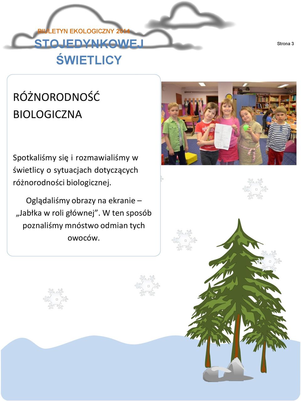 dotyczących różnorodności biologicznej.