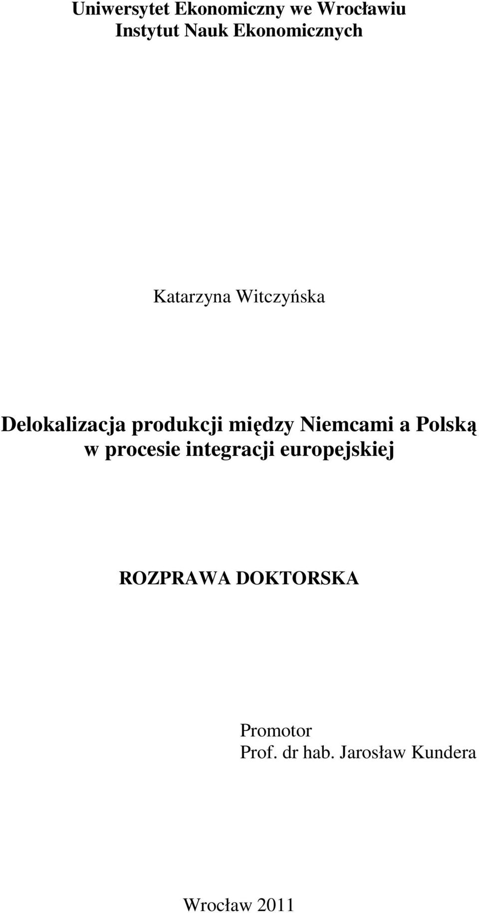 między Niemcami a Polską w procesie integracji europejskiej