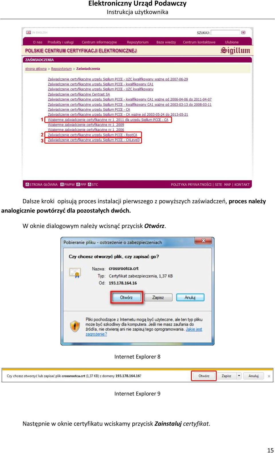 W oknie dialogowym należy wcisnąd przycisk Otwórz.