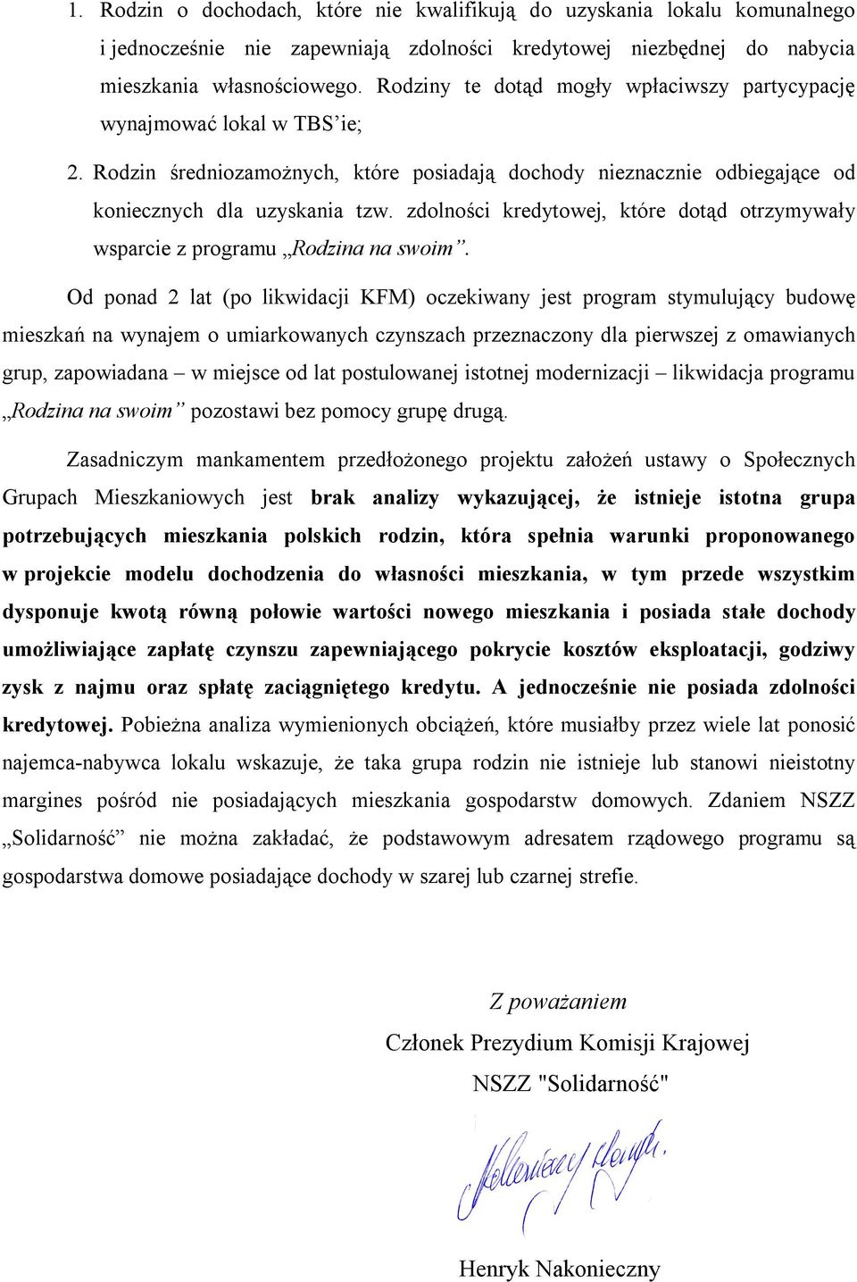 zdolności kredytowej, które dotąd otrzymywały wsparcie z programu Rodzina na swoim.