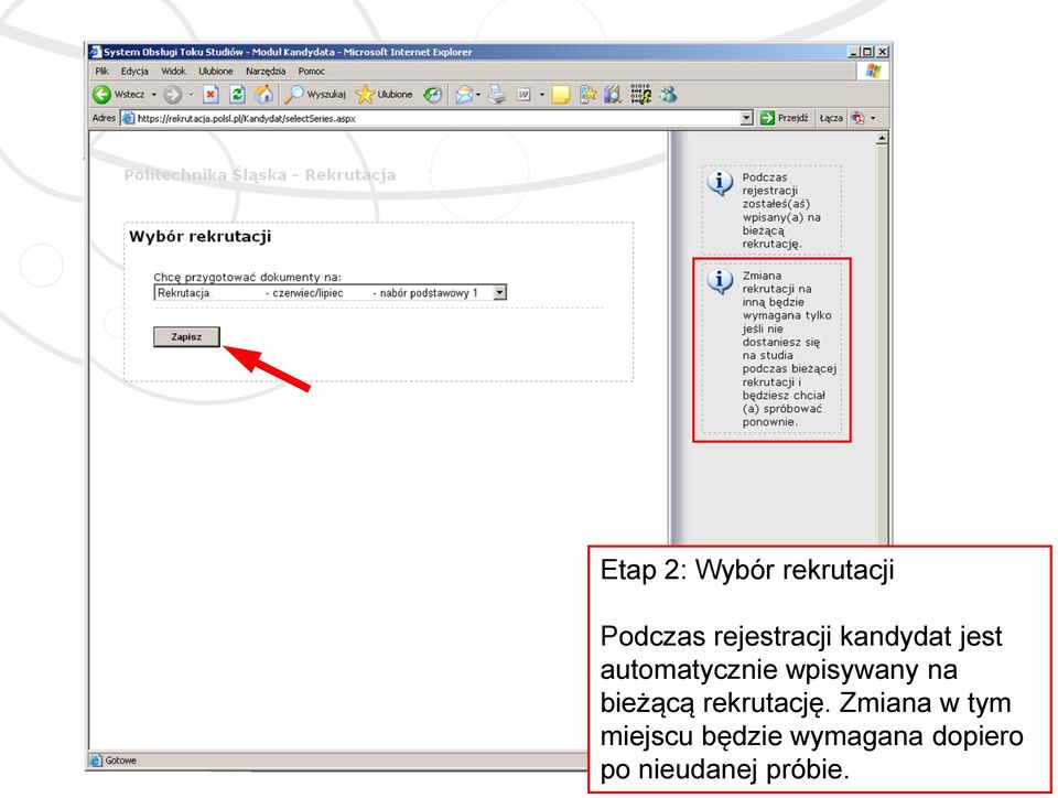 wpisywany na bieżącą rekrutację.