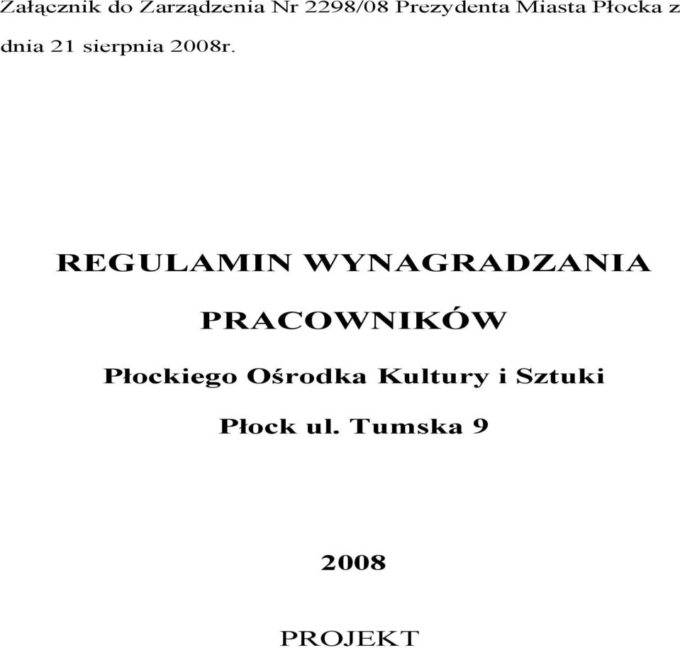 REGULAMIN WYNAGRADZANIA PRACOWNIKÓW Płockiego