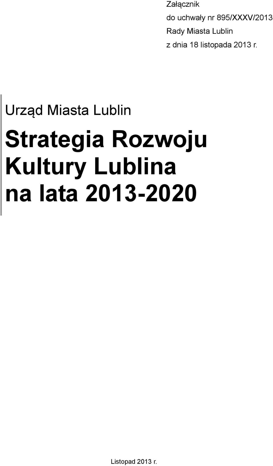 Urząd Miasta Lublin Strategia Rozwoju