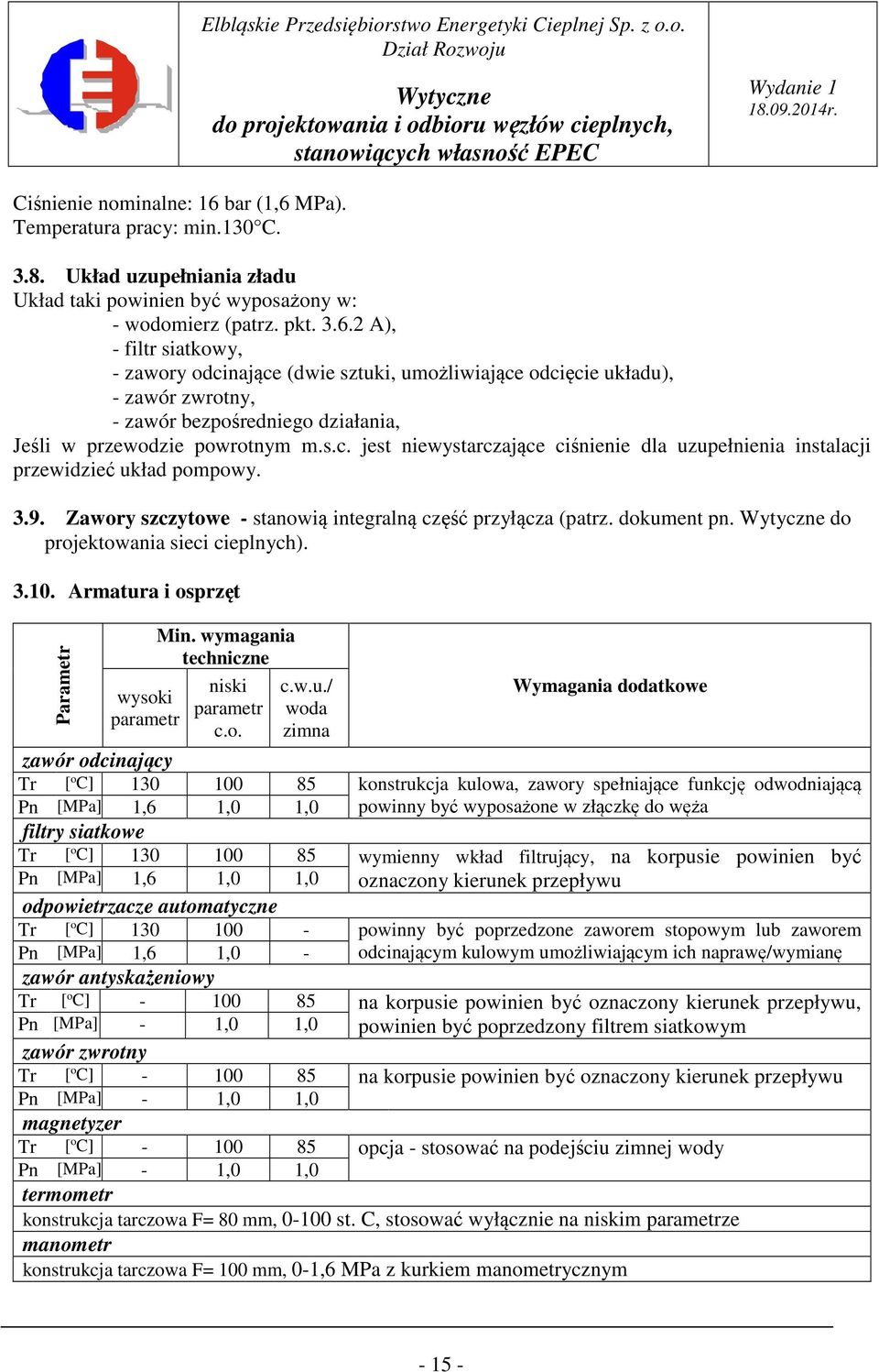 do projektowania sieci cieplnych). 3.10. Armatur