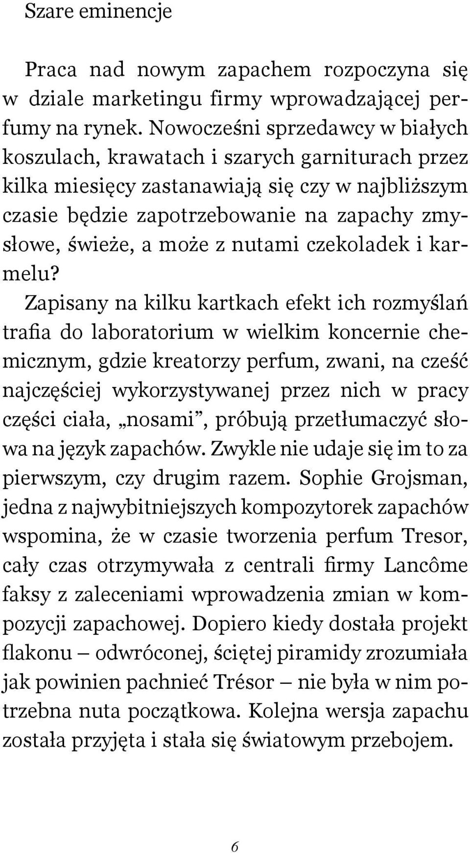 nutami czekoladek i karmelu?