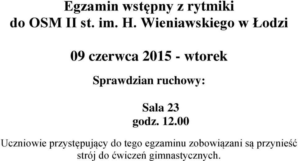 ruchowy: Sala 23 godz. 12.