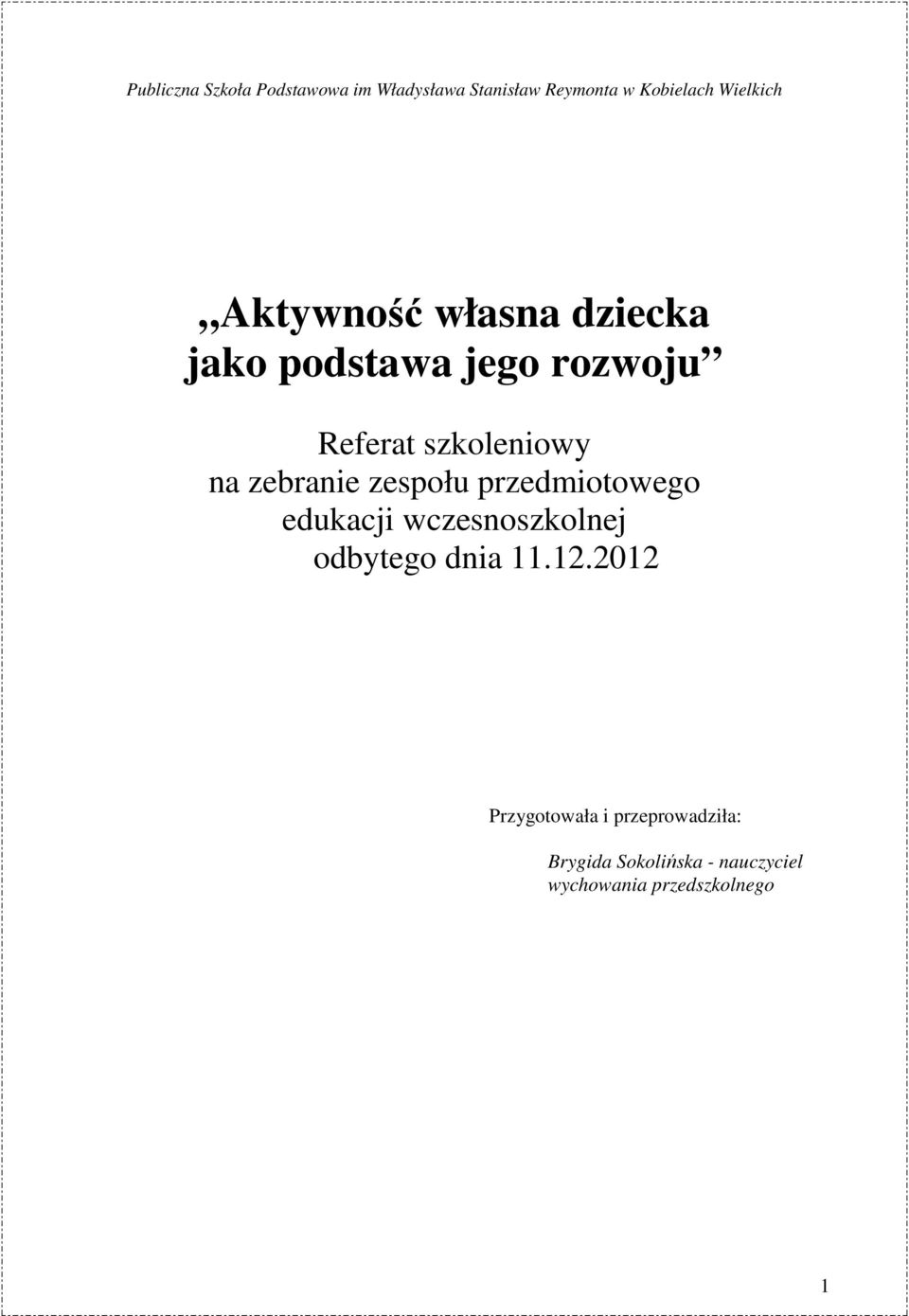 zebranie zespołu przedmiotowego edukacji wczesnoszkolnej odbytego dnia 11.12.