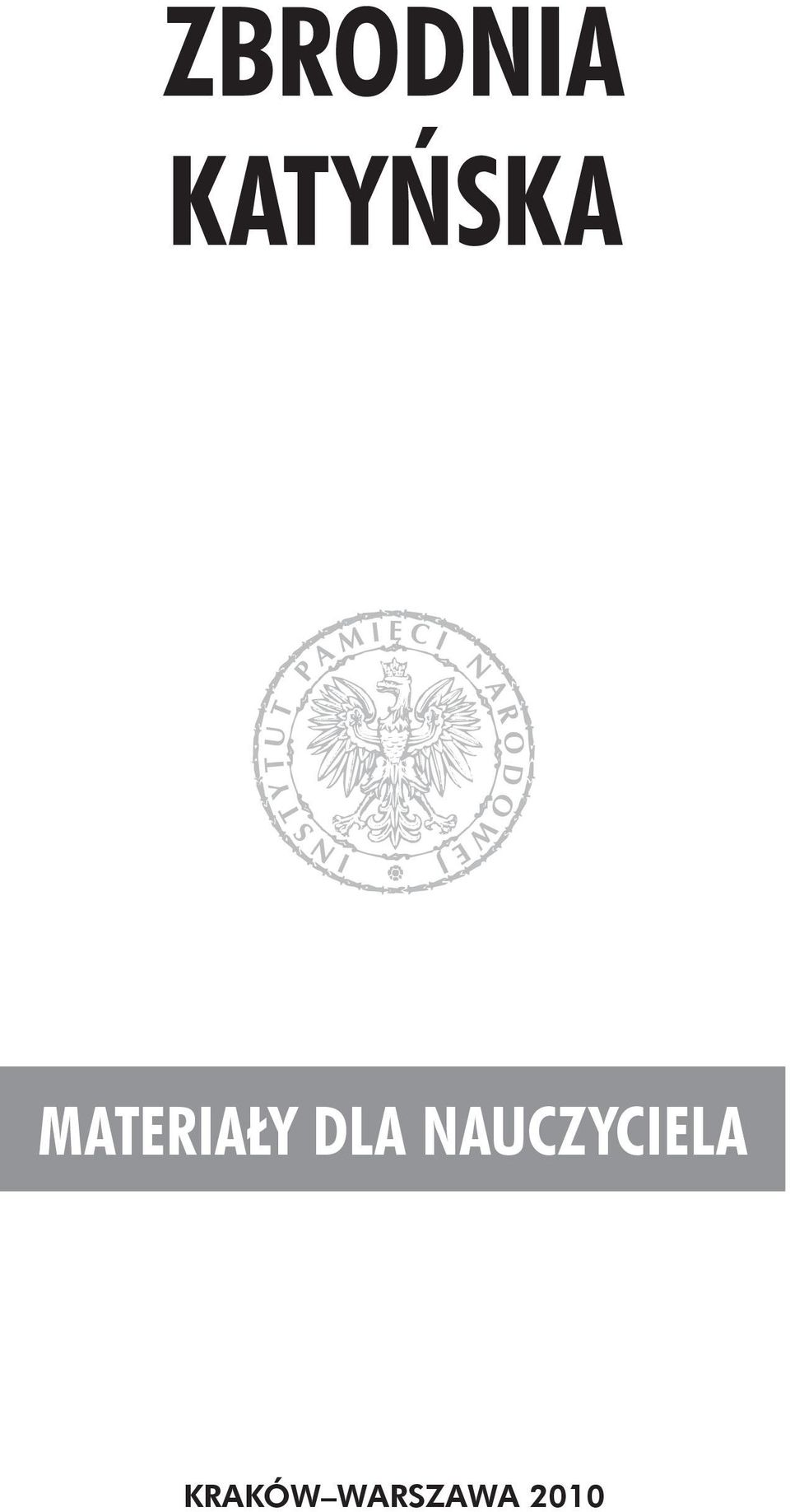 MATERIAŁY DLA