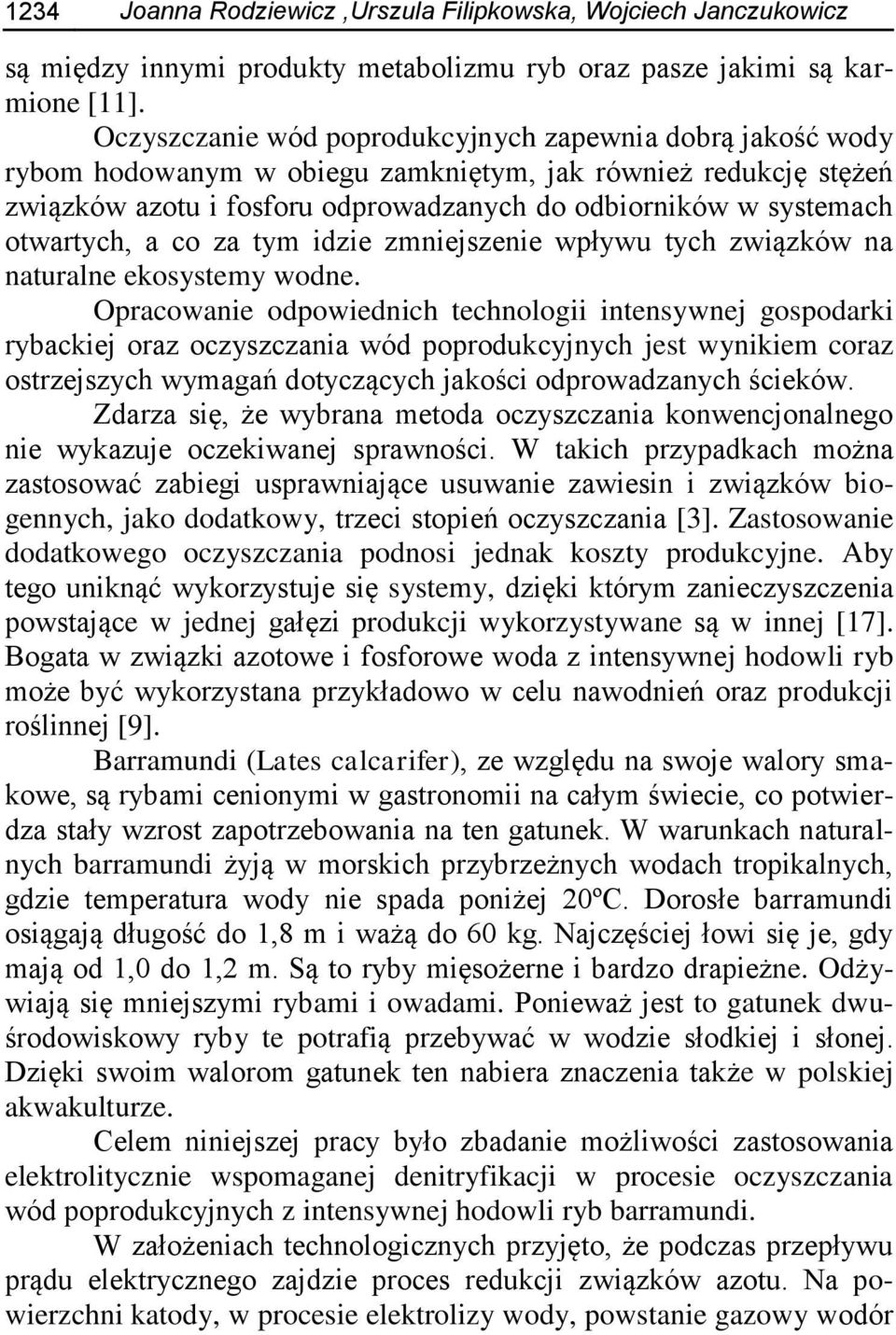 otwartych, a co za tym idzie zmniejszenie wpływu tych związków na naturalne ekosystemy wodne.