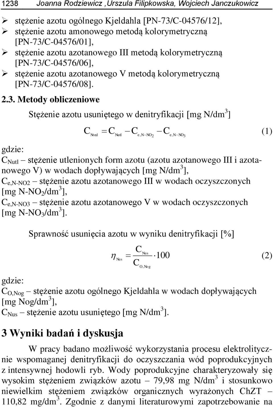 C-04576/06], stężenie azotu azotanowego V metodą kolorymetryczną [PN-73/