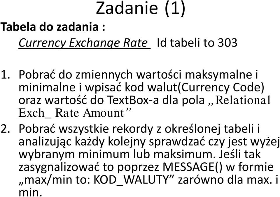 dla pola Relational Exch_ Rate Amount 2.