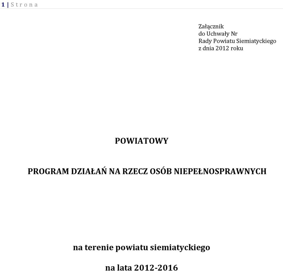 POWIATOWY PROGRAM DZIAŁAŃ NA RZECZ OSÓB