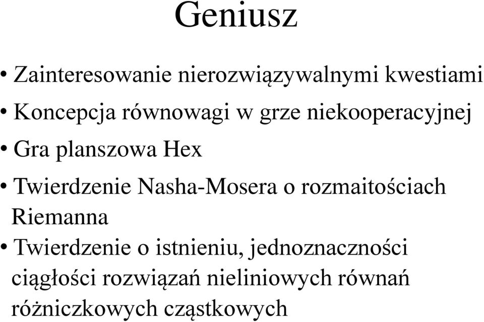 Nasha-Mosera o rozmaitościach Riemanna Twierdzenie o istnieniu,