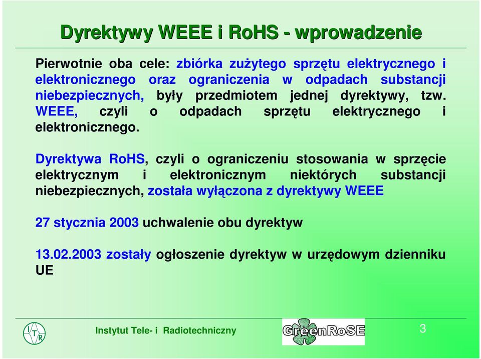 WEEE, czyli o odpadach sprzętu elektrycznego i elektronicznego.