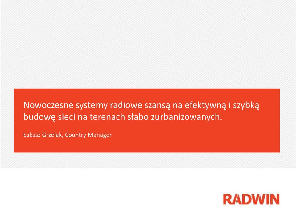 sieci na terenach słabo