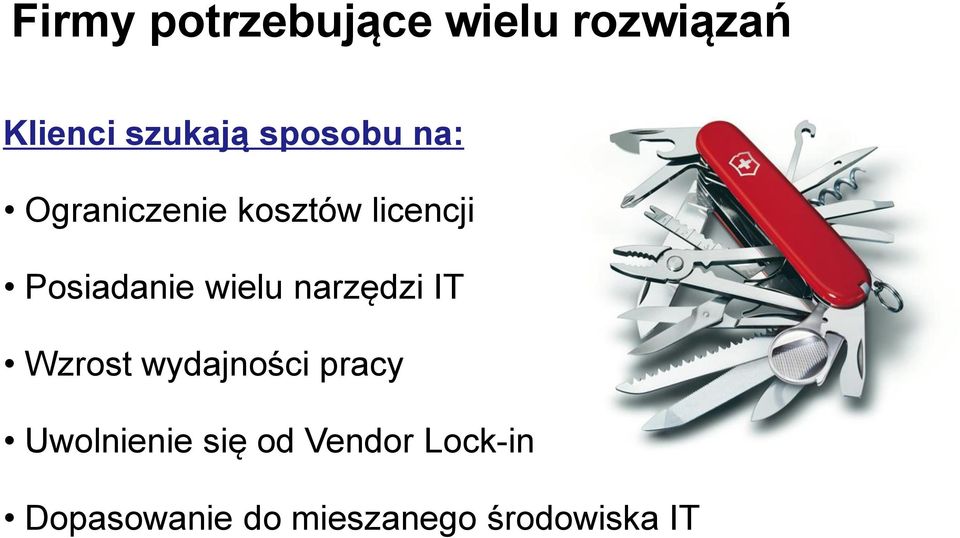 wielu narzędzi IT Wzrost wydajności pracy Uwolnienie