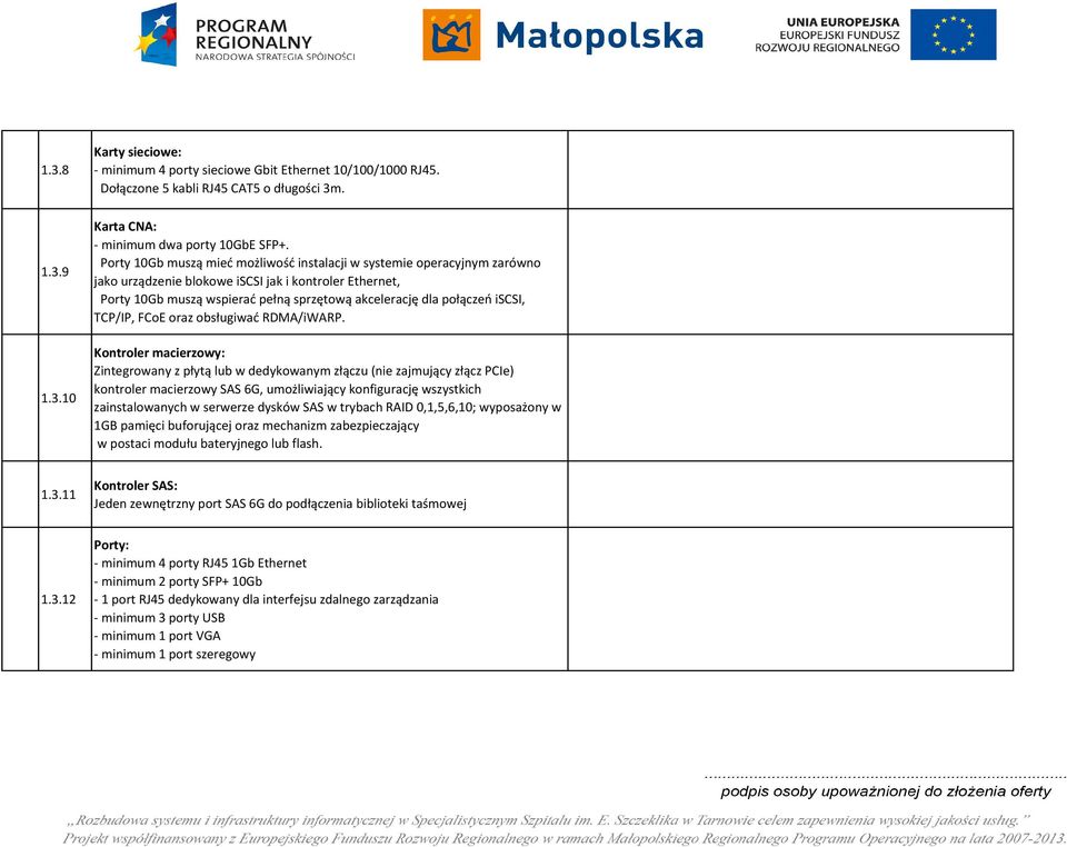 iscsi, TCP/IP, FCoE oraz obsługiwać RDMA/iWARP.