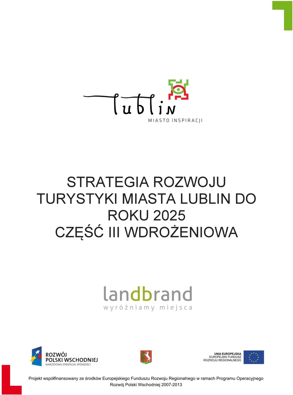 LUBLIN DO ROKU