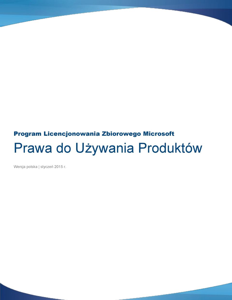 Prawa do Używania