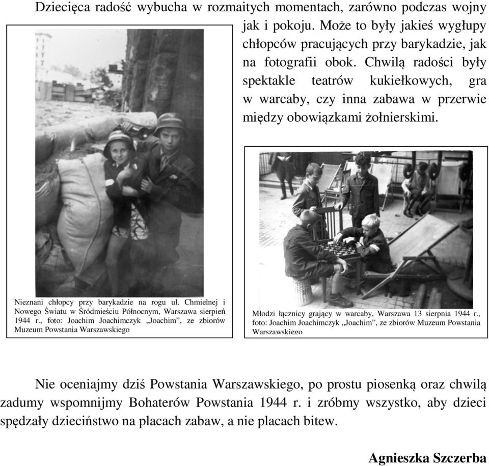 Chmielnej i Nowego Światu w Śródmieściu Północnym, Warszawa sierpień 1944 r.