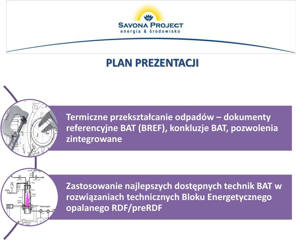 zintegrowane Zastosowanie najlepszych dostępnych technik BAT