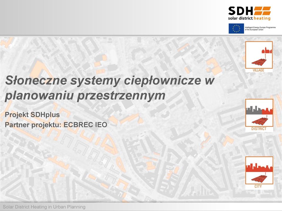 SDHplus Partner projektu: ECBREC