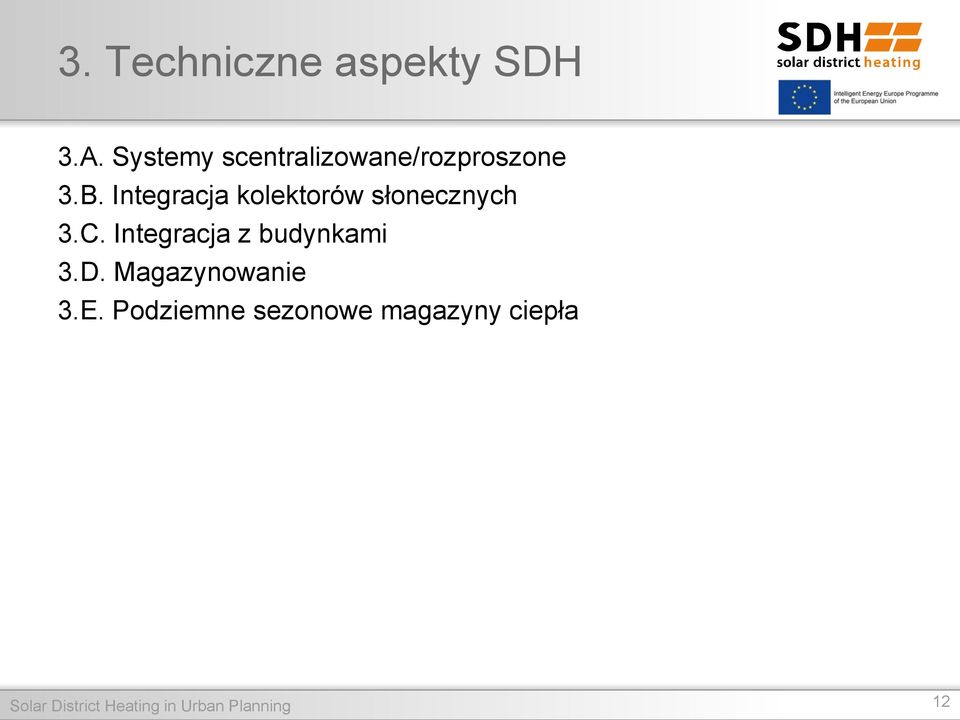 Integracja kolektorów słonecznych 3.C.