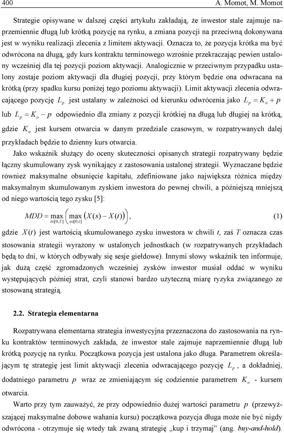 realizacji zlecenia z limitem aktywacji.