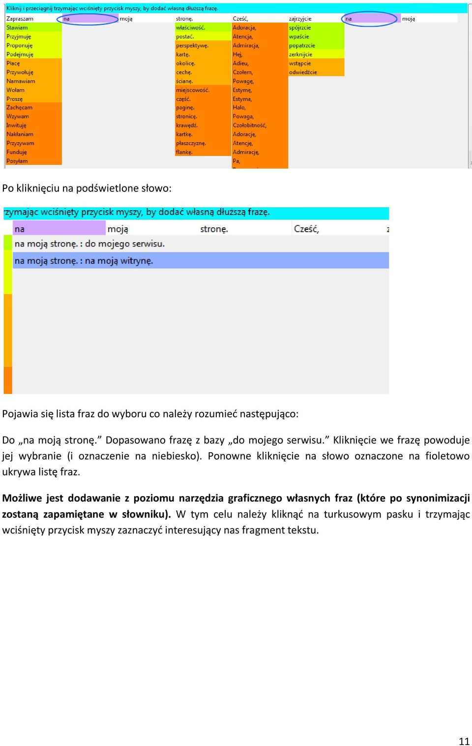 Ponowne kliknięcie na słowo oznaczone na fioletowo ukrywa listę fraz.