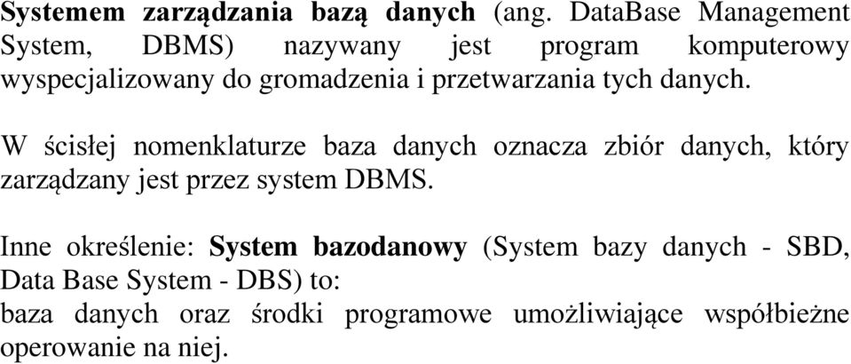 przetwarzania tych danych.