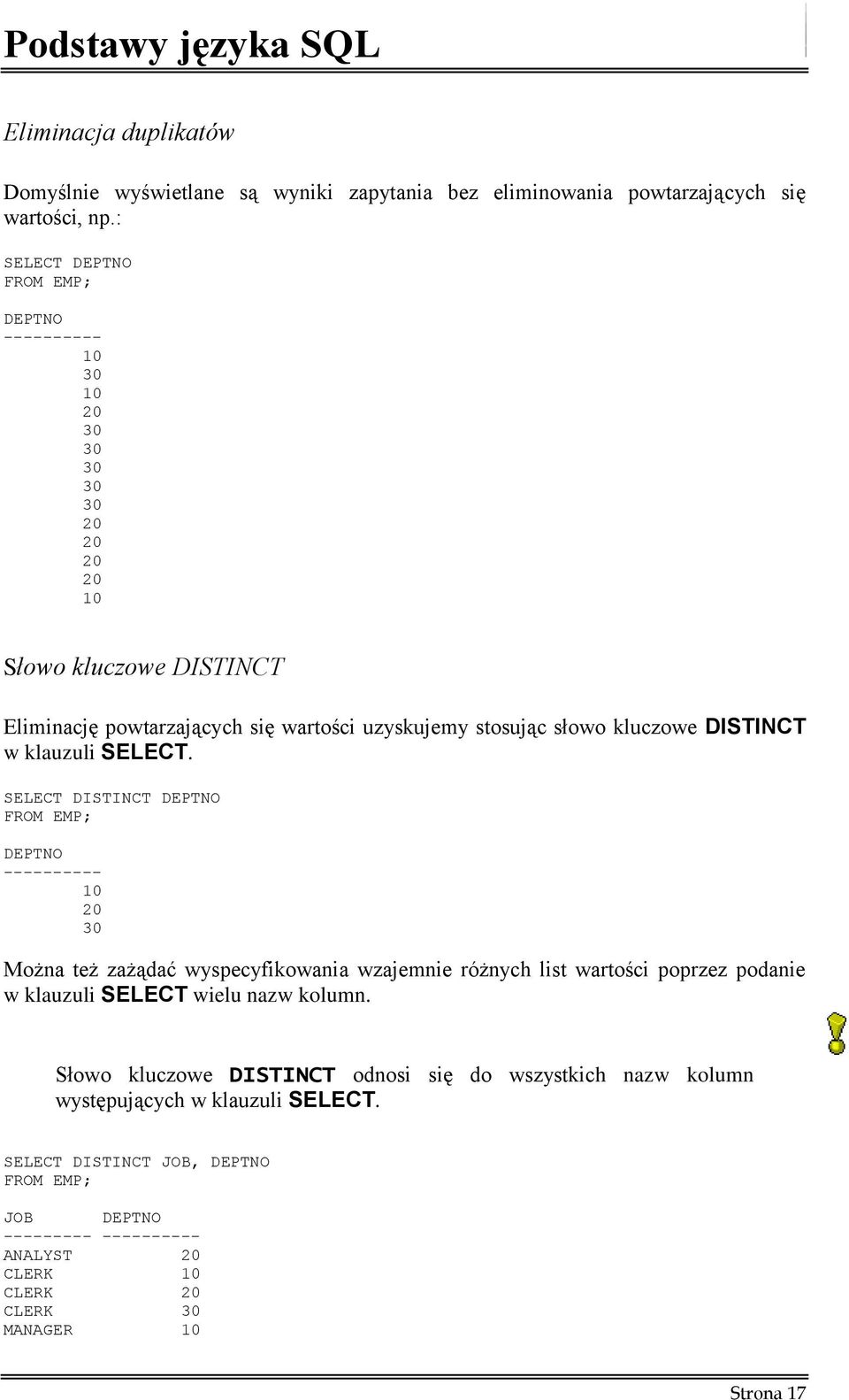 DISTINCT w klauzuli SELECT.