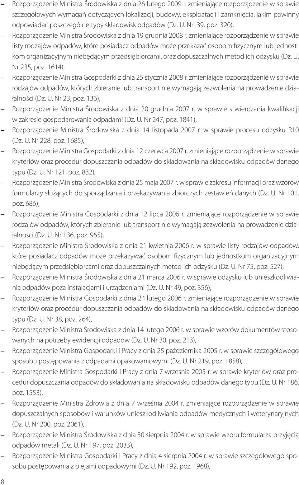 320), Rozporządzenie Ministra Środowiska z dnia 19 grudnia 2008 r.