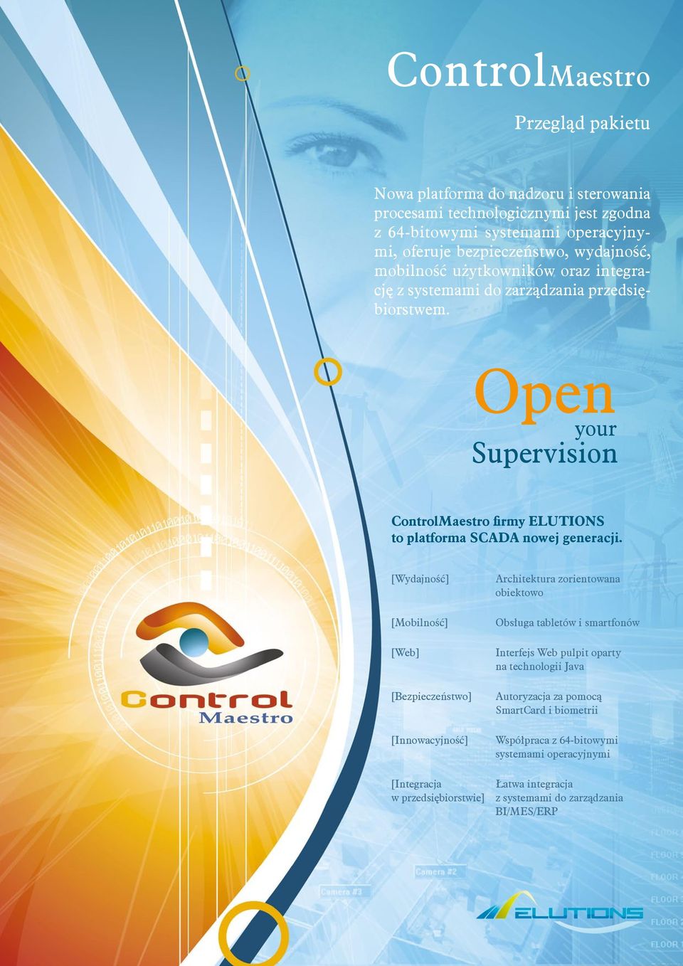 Open your Supervision ControlMaestro firmy ELUTIONS to platforma SCADA nowej generacji.