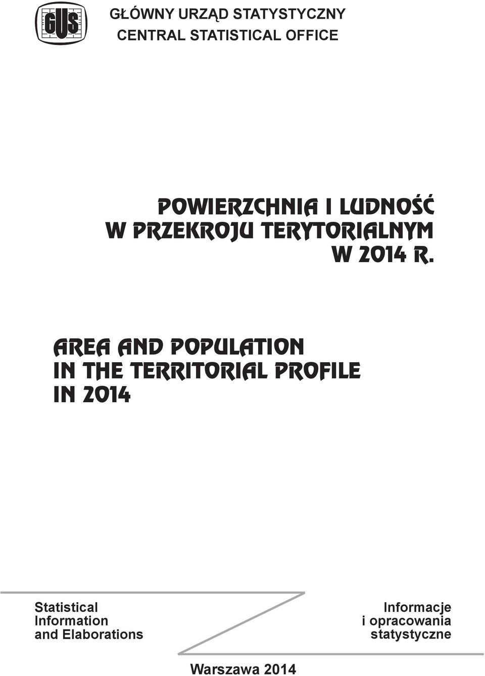 AREA AND POPULATION IN THE TERRITORIAL PROFILE IN 2014