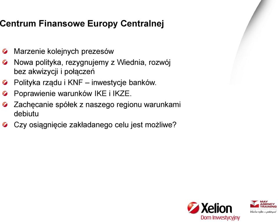 rządu i KNF inwestycje banków. Poprawienie warunków IKE i IKZE.