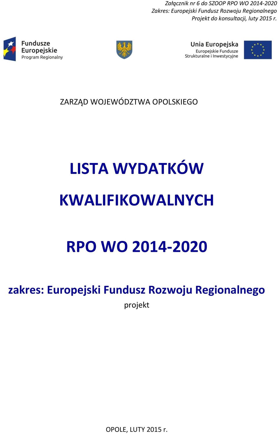 2014-2020 zakres: Europejski Fundusz