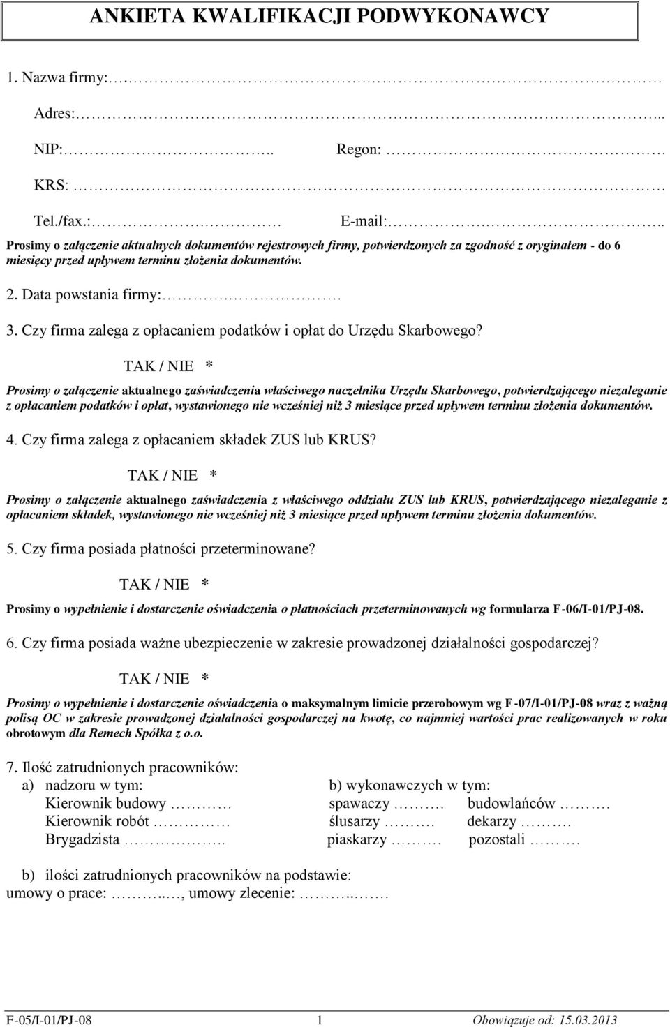 Czy firma zalega z opłacaniem podatków i opłat do Urzędu Skarbowego?