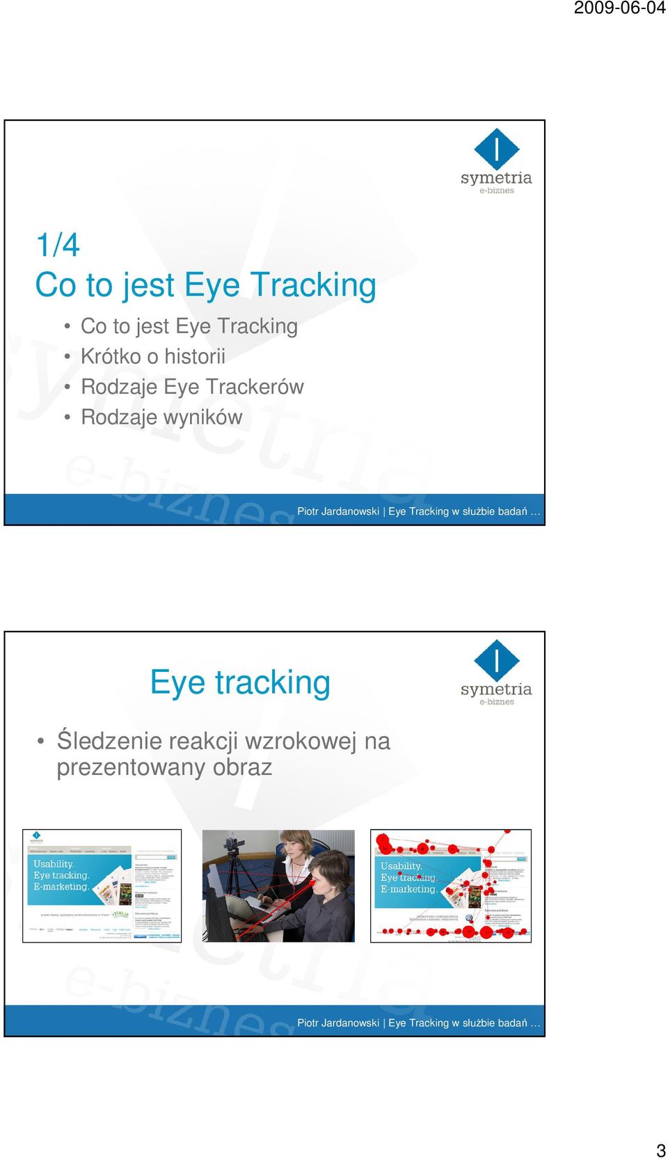 Trackerów Rodzaje wyników Eye tracking