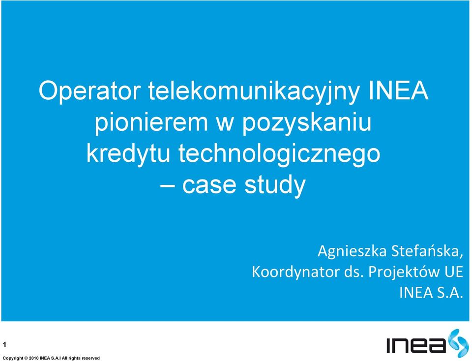 technologicznego case study Agnieszka