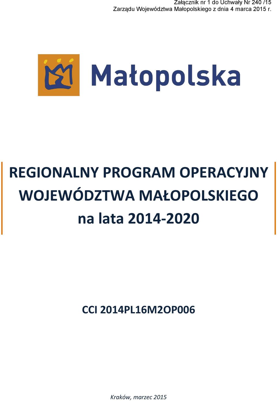 REGIONALNY PROGRAM OPERACYJNY WOJEWÓDZTWA