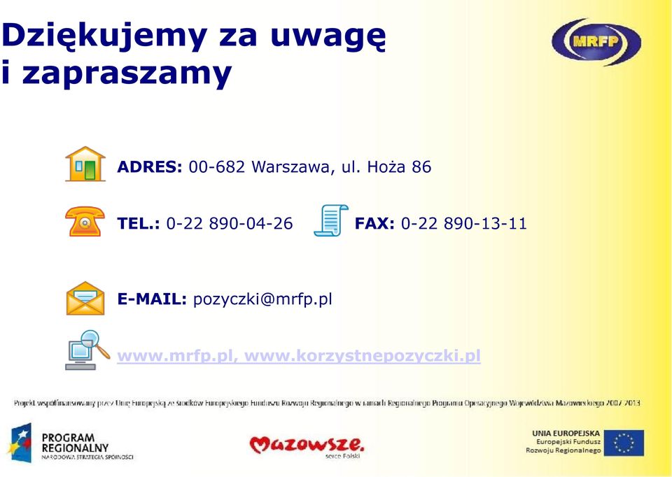 : 0-22 890-04-26 FAX: 0-22 890-13-11