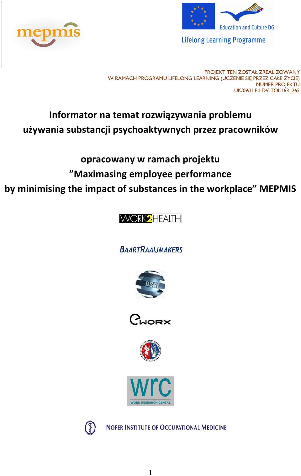 problemu używania substancji psychoaktywnych przez pracowników opracowany w ramach