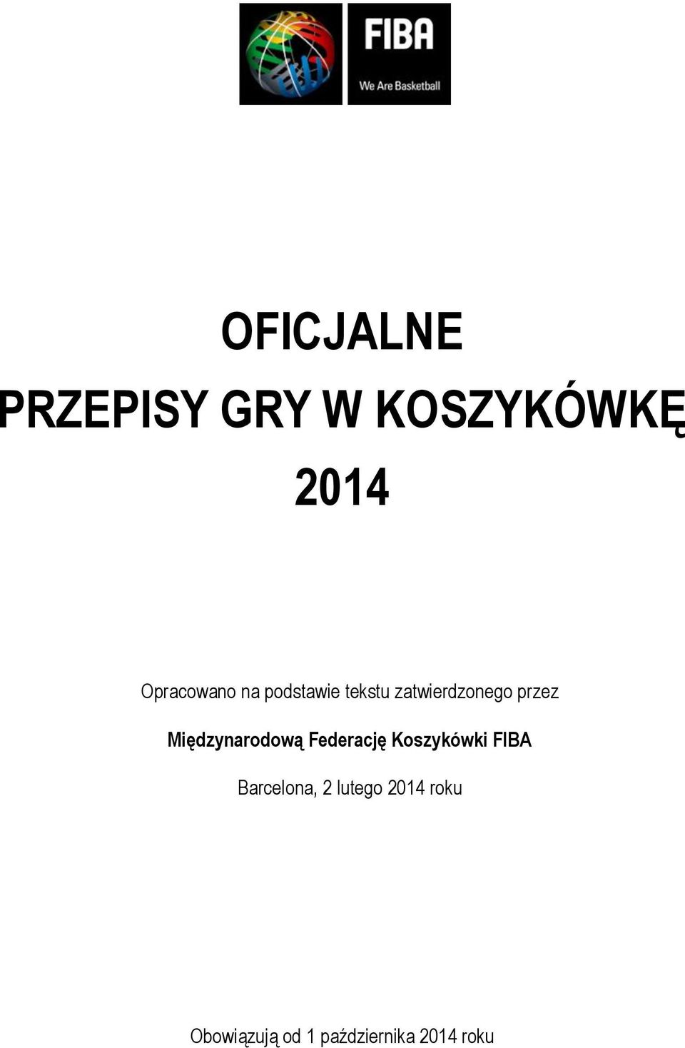 przez Międzynarodową Federację Koszykówki FIBA