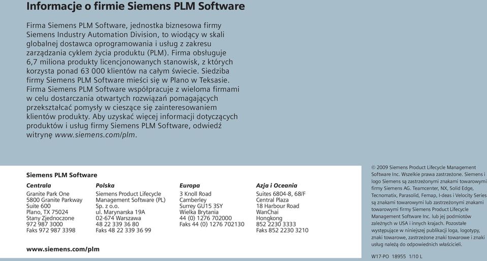 Siedziba firmy Siemens PLM Software mieści się w Plano w Teksasie.