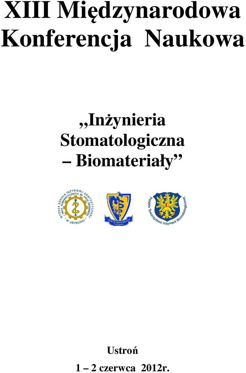 Inżynieria Stomatologiczna