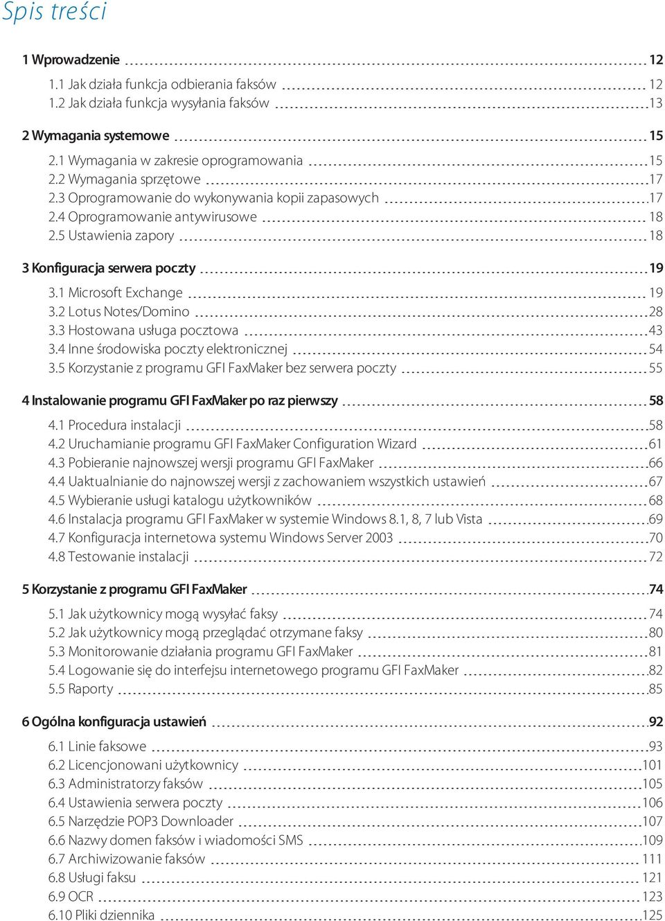 2 Lotus Notes/Domino 28 3.3 Hostowana usługa pocztowa 43 3.4 Inne środowiska poczty elektronicznej 54 3.